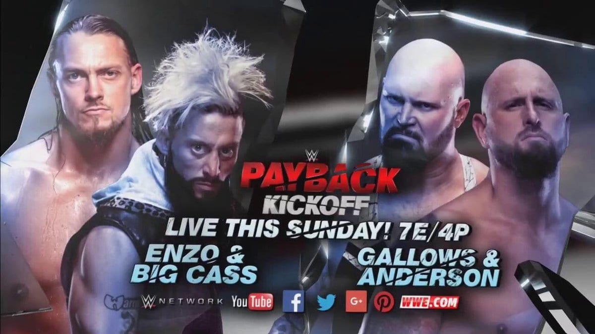 Image result for Kickoff preview Karl Anderson and Luke Gallows against Enzo Amore Big Cass payback 2017