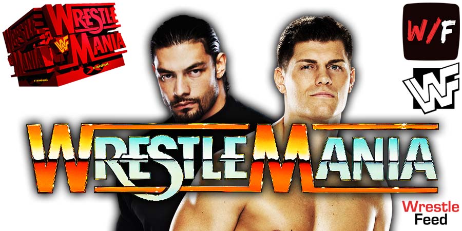 Roman Reigns Vs Cody Rhodes WrestleMania 39 PPV WWE 10 WrestleFeed