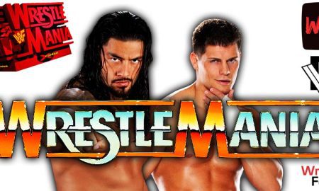 Roman Reigns Vs Cody Rhodes WrestleMania 39 PPV WWE 4 WrestleFeed