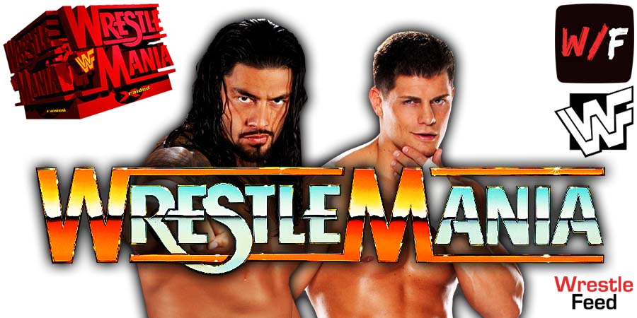 Roman Reigns Vs Cody Rhodes WrestleMania 39 PPV WWE 4 WrestleFeed