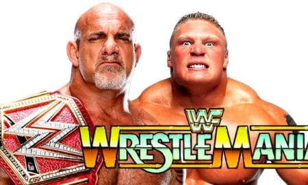 Goldberg vs. Brock Lesnar for the WWE Universal Championship at WrestleMania 33
