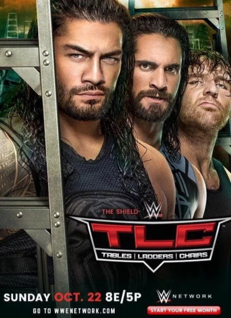 TLC 2017 Poster Leaked, The Shield Reunion Confirmed For TLC 2017