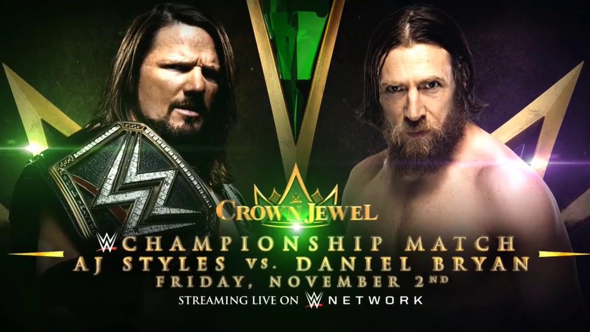 AJ Styles vs. Daniel Bryan - WWE Crown Jewel PPV (WWE Championship Match)