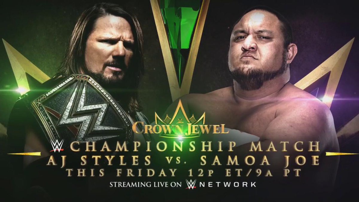 AJ Styles vs. Samoa Joe - WWE Crown Jewel (WWE Championship Match)