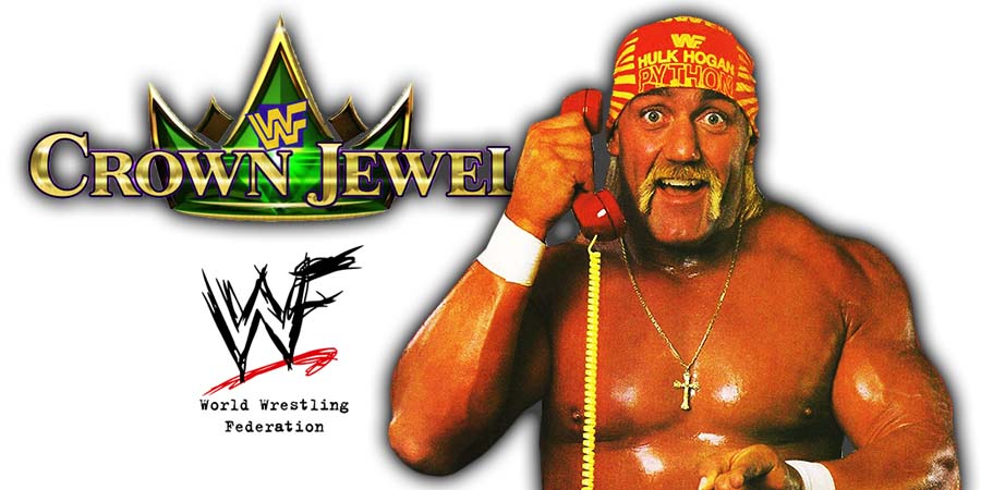 Hulk Hogan Accepts Offer To Appear At WWE Crown Jewel PPV In Saudi Arabia