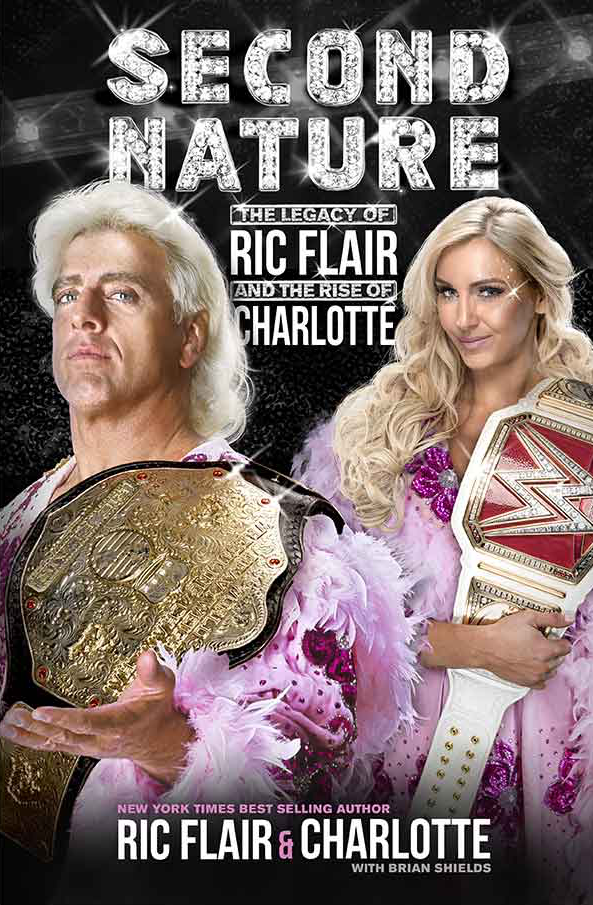 Ric Flair Charlotte Flair Second Nature Book