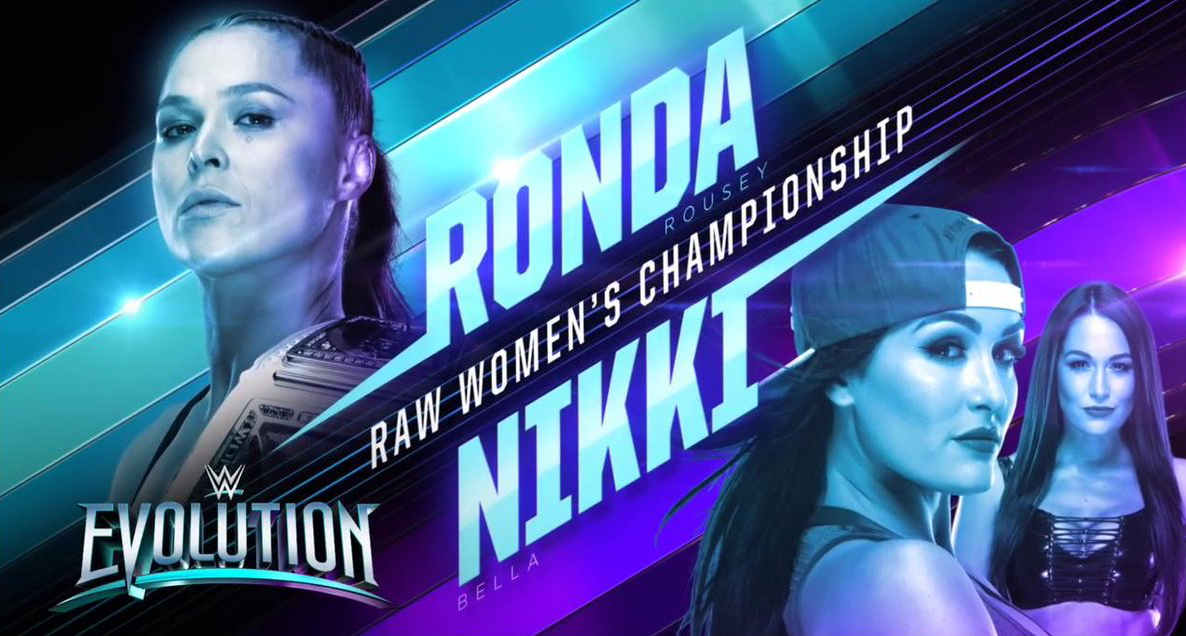 Ronda Rousey vs. Nikki Bella - WWE Evolution 2018 PPV (RAW Women's Championship)