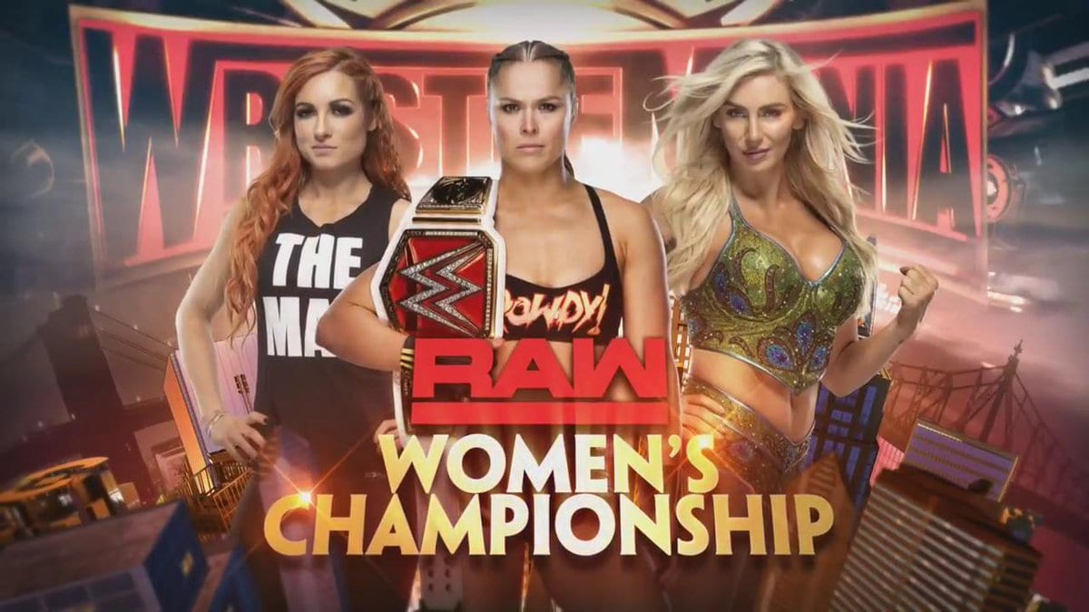 Ronda Rousey vs. Becky Lynch vs. Charlotte Flair - WrestleMania 35 Official Graphic