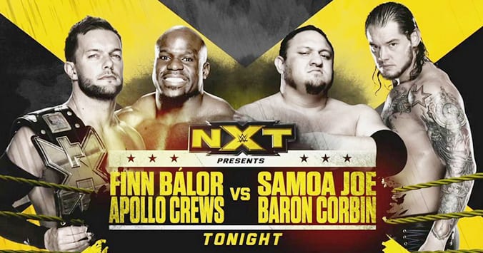 Finn Balor Apollo Crews Samoa Joe Baron Corbin WWE NXT