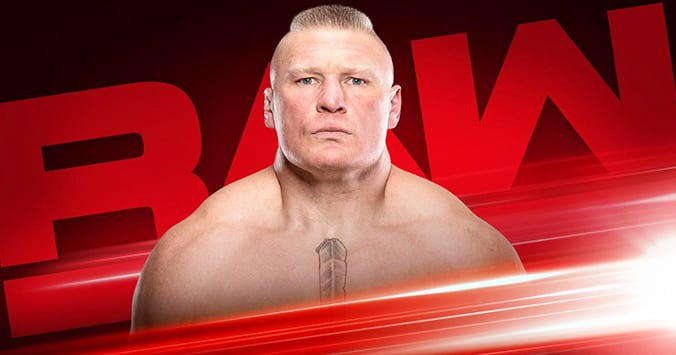 Brock Lesnar WWE RAW Graphic 2019