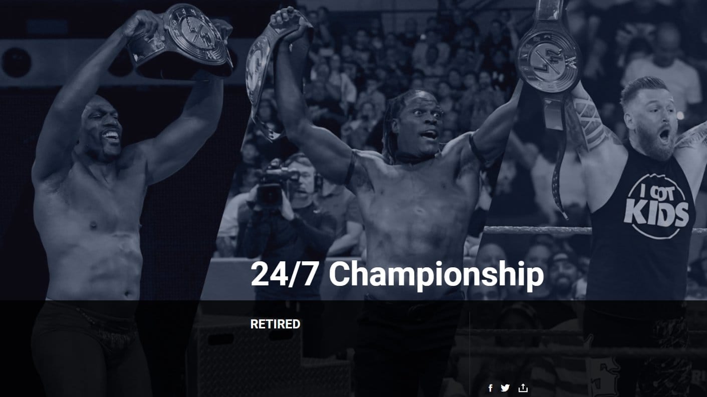 WWE 24 7 Championship Title Retired