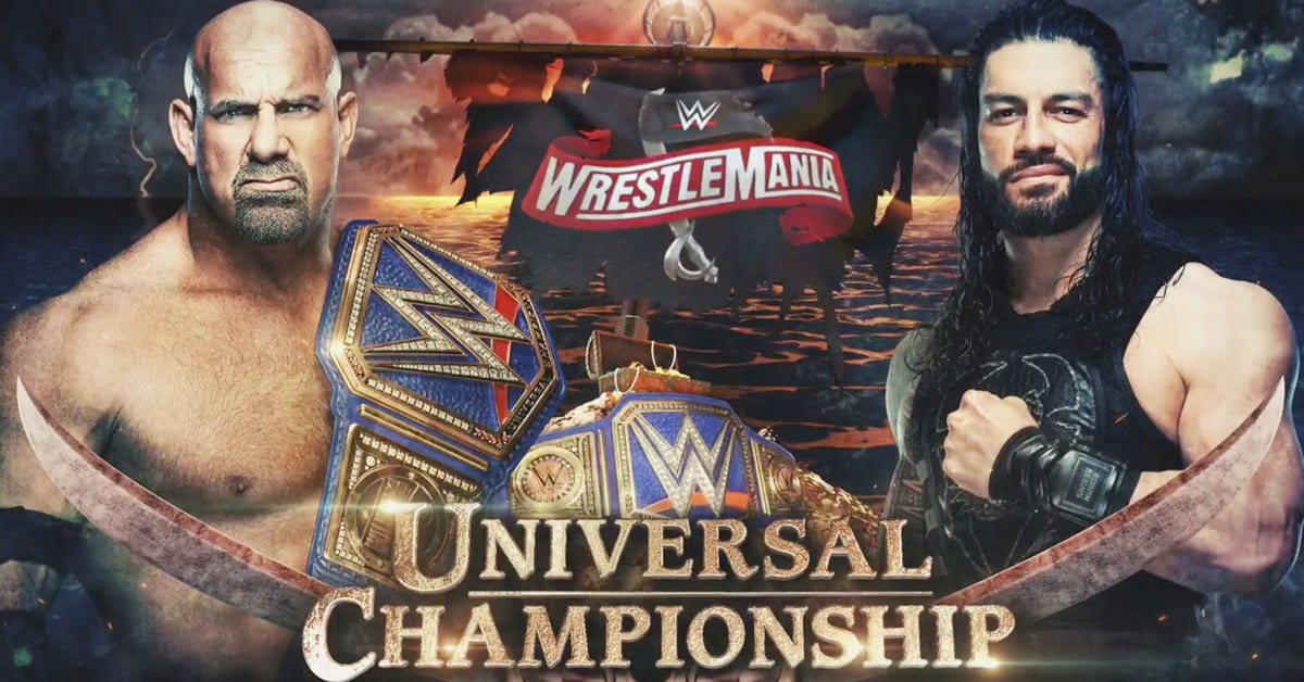 Goldberg vs Roman Reigns - WrestleMania 36 Official Match Graphic