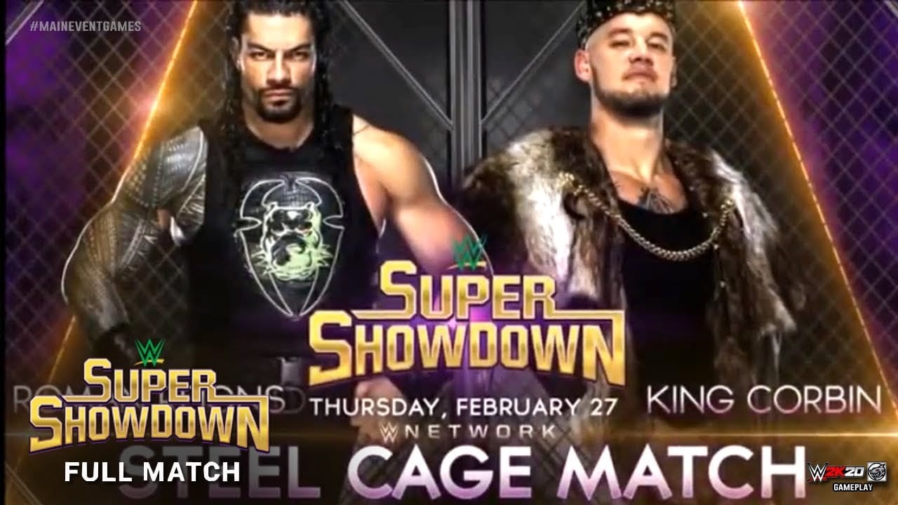 Roman Reigns vs King Corbin - Steel Cage Match (WWE Super ShowDown 2020)