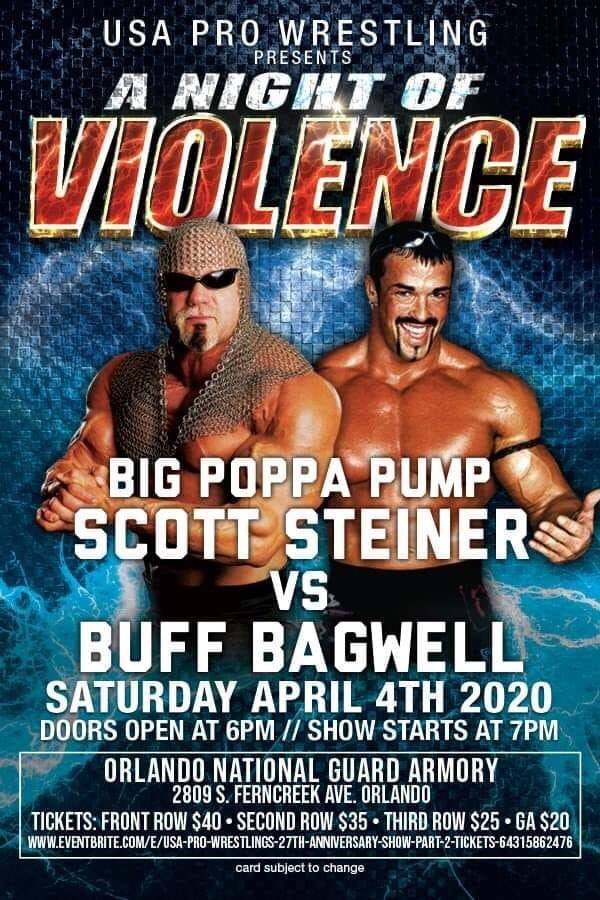 Scott Steiner vs Buff Bagwell - USA Pro Wrestling A Night Of Violence 2020 WrestleMania 36 Weekend