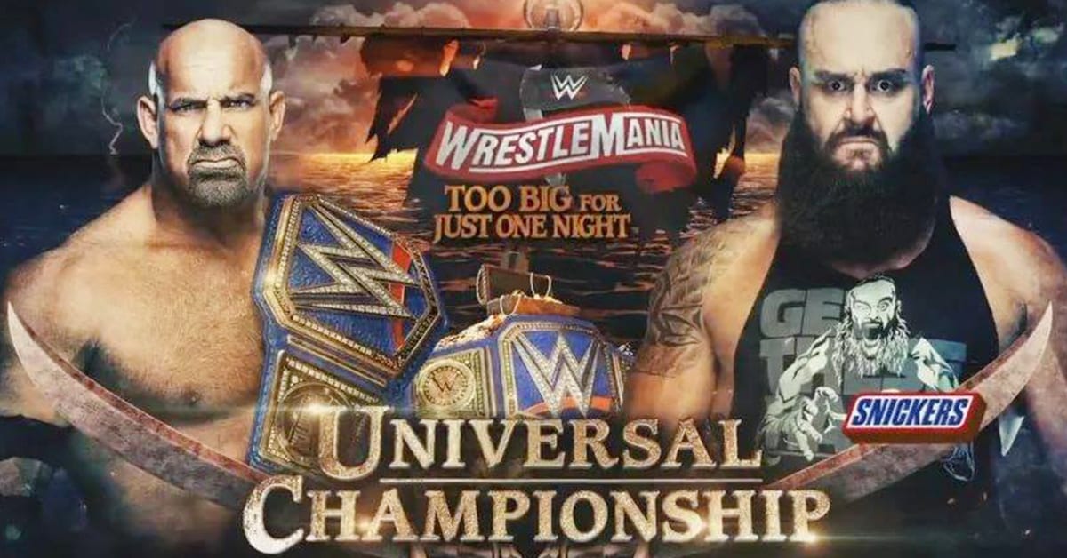 Goldberg vs Braun Strowman - WrestleMania 36 Graphic