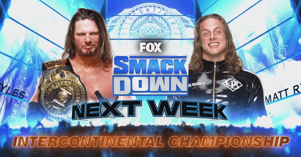 AJ Styles vs Matt Riddle - WWE Intercontinental Championship Match Graphic For SmackDown