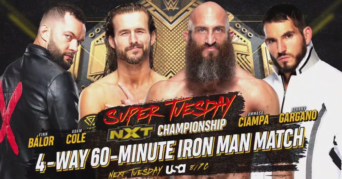 Finn Balor vs Adam Cole vs Tommaso Ciampa vs Johnny Gargano - Fatal 4 Way 60 Minute Iron Man Man For The Vacant NXT Championship On NXT Super Tuesday