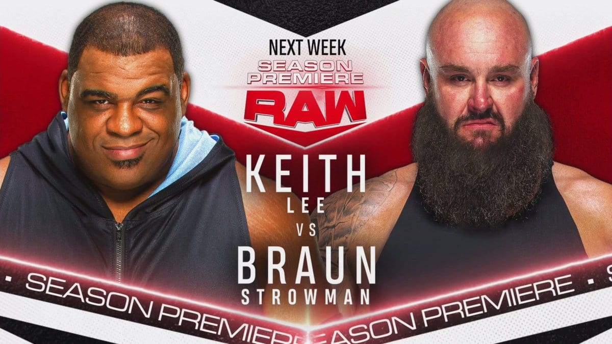 Keith Lee vs Braun Strowman WWE RAW Season Premiere 2020