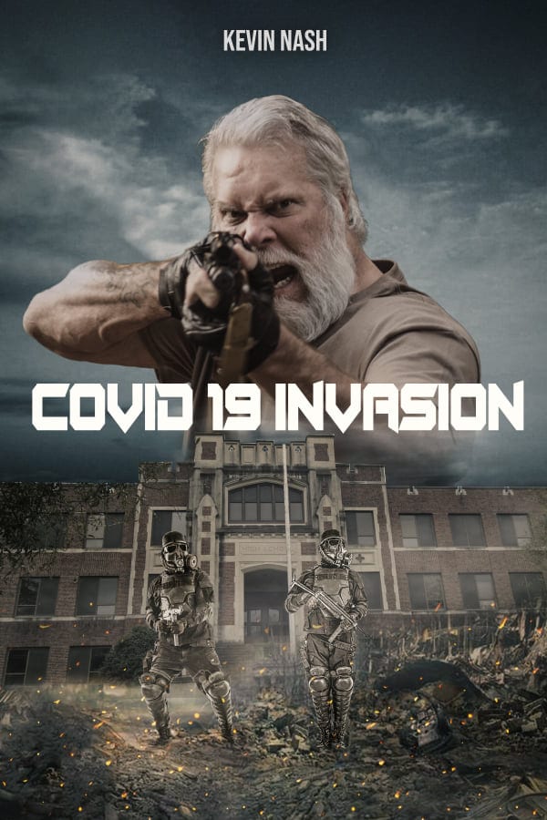 Kevin Nash COVID-19 Invasion Movie Poster