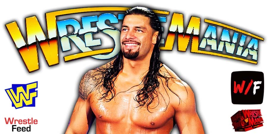 Roman Reigns WrestleMania 37 Spoiler WrestleFeed App