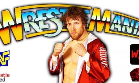 Daniel Bryan WrestleMania 37 WrestleFeed App