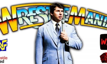 Vince McMahon WWE WrestleMania 37 PPV WrestleFeed App