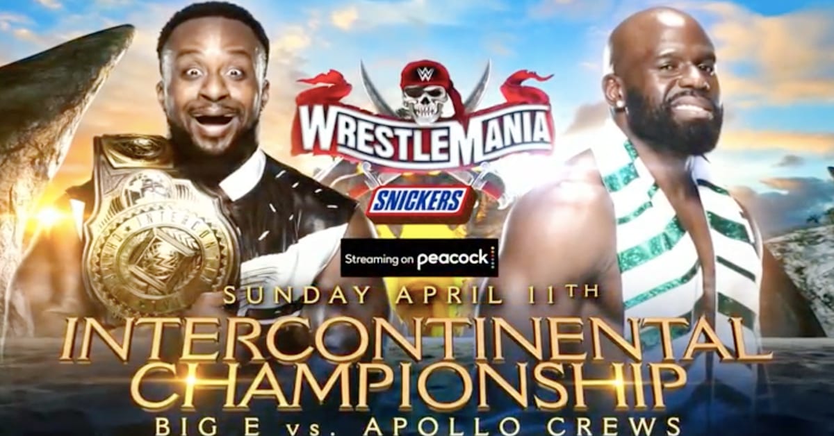 Big E vs Apollo Crews Intercontinental Championship Match WrestleMania 37 Graphic