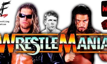 Edge Daniel Bryan Roman Reigns WrestleMania 37 WrestleFeed App