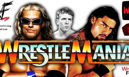 Edge Roman Reigns Daniel Bryan WrestleMania 37 WrestleFeed App