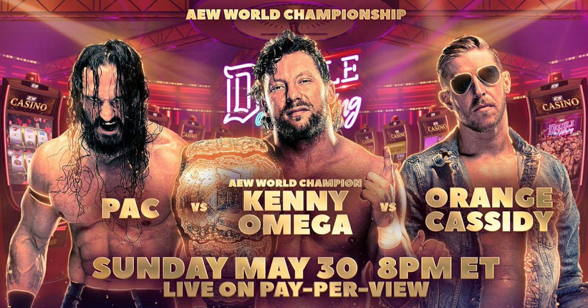 Kenny Omega vs Pac vs Orange Cassidy AEW World Championship Match Official Graphic AEW Double Or Nothing 2021