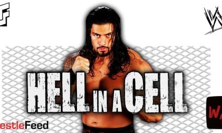 Roman Reigns Hell In A Cell 2021 WrestleFeed App