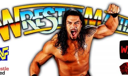 Roman Reigns WrestleMania 38 WrestleFeed App