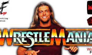 Edge WrestleMania 38 WrestleFeed App