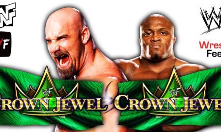 Goldberg vs Bobby Lashely WWE Crown Jewel 2021 WrestleFeed App