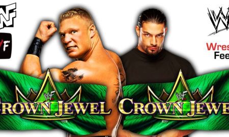 Brock Lesnar vs Roman Reigns WWE Crown Jewel 2021 PPV WrestleFeed App