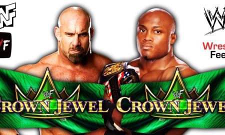 Goldberg vs Bobby Lashely Crown Jewel 2021 PPV WrestleFeed App