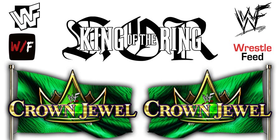 King Of The Ring Crown Jewel 2021 WrestleFeed App