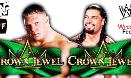 Roman Reigns vs Brock Lesnar WWE Crown Jewel 2021 PPV Match WrestleFeed App