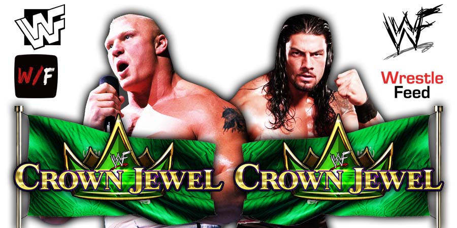Roman Reigns vs Brock Lesnar WWE Crown Jewel 2021 WrestleFeed App