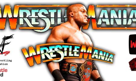 Bobby Lashley WrestleMania 38 WrestleFeed App