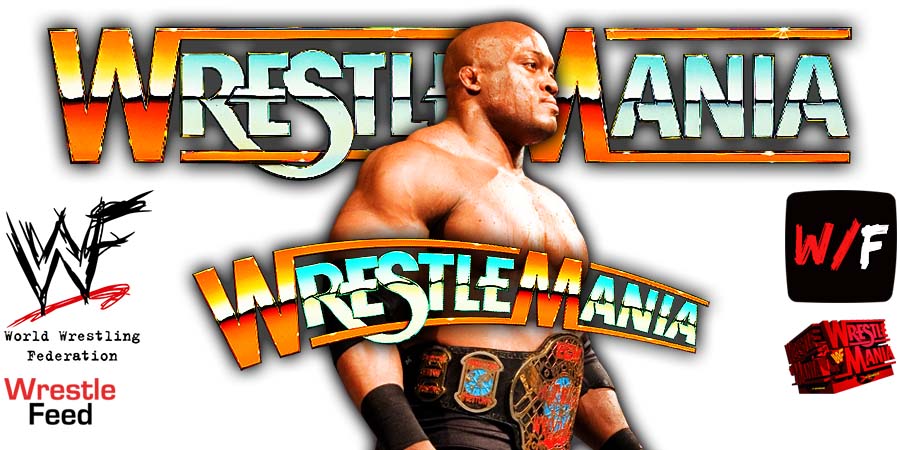 Bobby Lashley WrestleMania 38 WrestleFeed App