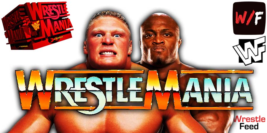 Brock Lesnar vs Bobby Lashley WrestleMania 38 1 WrestleFeed App