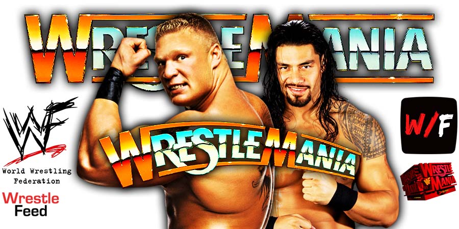 Roman Reigns vs Brock Lesnar WrestleMania 38 1 WrestleFeed App
