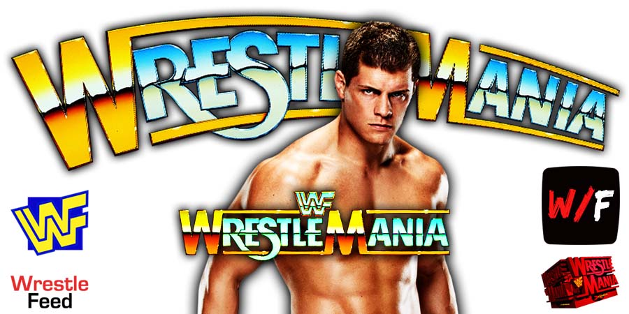 Cody Rhodes WWE WrestleMania 38 b WrestleFeed App