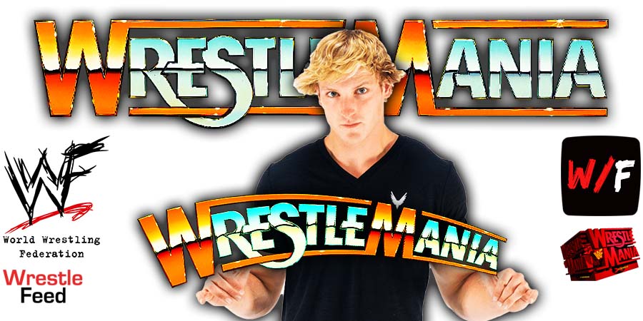Logan Paul WWE WrestleMania 38 WrestleFeed App