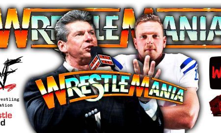 Vince McMahon Pat McAfee WWE WrestleMania 38 Storyline WrestleFeed App
