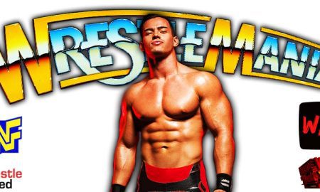 Austin Theory WrestleMania 38 WWE PPV WrestleFeed App