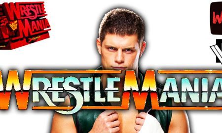 Cody Rhodes WrestleMania 38 WWE Return 2 WrestleFeed App