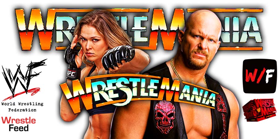 Ronda Rousey & Stone Cold Steve Austin WrestleMania 38 WWE WrestleFeed App