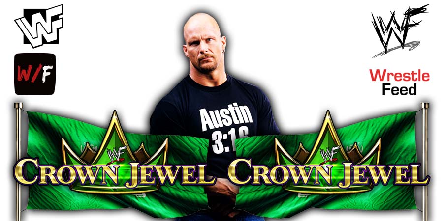 Stone Cold Steve Austin Crown Jewel WWE PPV WrestleFeed App